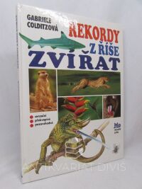 kolektiv, autorů, Rekordy z říše zvířat, 1994