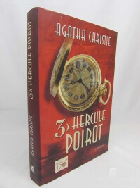 Christie, Agatha, 3x Hercule Poirot: Záhada na zámku Styles, Karty na stole, Hra na vraždu, 2010
