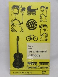 Effa, Karel, Ve znamení náhody, 1987