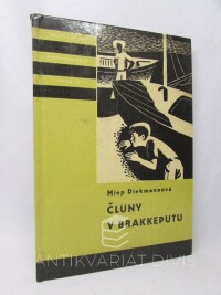 Diekmannová, Miep, Čluny v Brakkeputu, 1970