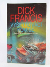 Francis, Dick, Vyšetřovací komise, 1992