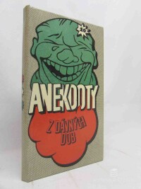 Holub, Václav, Anekdoty z dávných dob, 1973