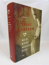 Larsson, Stieg, Muži, kteří nenávidí ženy, 2008