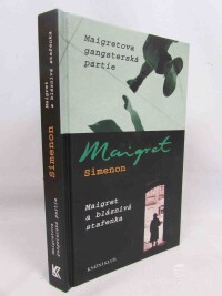 Simenon, Georges, Maigretova gangsterská partie, Maigret a bláznivá stařenka, 2003