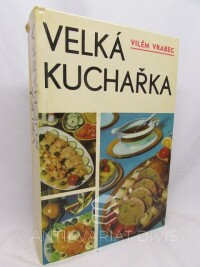 Vrabec, Vilém, Velká kuchařka, 1970