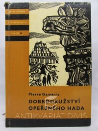 Gamarra, Pierre, Dobrodružství Opeřeného hada, 1964