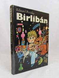 Petiška, Eduard, Birlibán, 1988