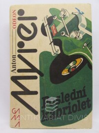 Myrer, Anton, Poslední kabriolet, 1987