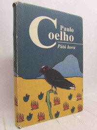 Coelho, Paulo, Pátá hora, 1999