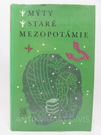 kolektiv, autorů, Mýty staré Mezopotámie, 1977