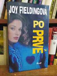 Fieldingová, Joy, Poprvé, 2001