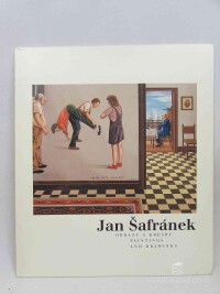 Kříž, Jan, Jan Šafránek: Obrazy a kresby / Paintings and drawings, 0