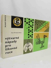 Simonides, Jan, Výtvarné nápady pro šikovné ruce, 1975