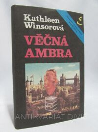 Winsorová, Kathleen, Věčná ambra, 1990