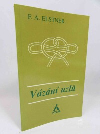 Elstner, F.A., Vázání uzlů, 1991