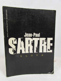 Sartre, Jean-Paul, Slova, 1992