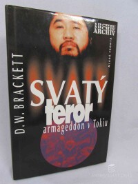 Brackett, D. W., Svatý teror: Armagedon v Tokiu, 1998