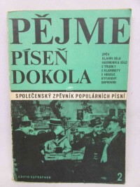 Pazdírek, Dušan, Eppinger, Josef, Pějme píseň dokola 2, 1988
