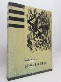 Pašek, Mirko, Lovci perel, 1965