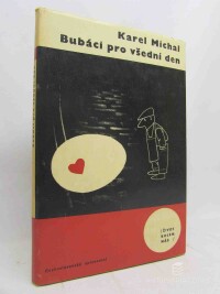 Michal, Karel, Bubáci pro všední den, 1966