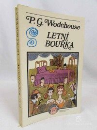 Wodehouse, Pelham Grenville, Letní bouřka, 1977