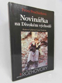 Procházková, Petra, Novinářka na Divokém východě, 1998