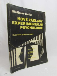 Kafka, Břetislav, Nové základy experimentální psychologie: Duševědné výzkumy a objevy, 1991