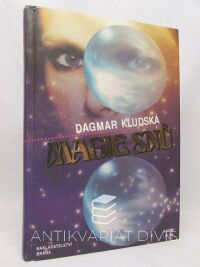 Kludská, Dagmar, Magie snů, 2001