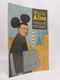 Allen, Woody, Vedlejší příznaky, 1990