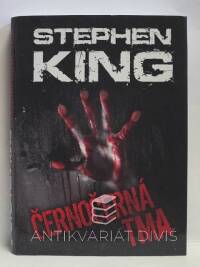 King, Stephen, Černočerná tma, 2011