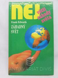 Edwards, Frank, Záhadný svět, 1994