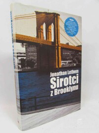Lethem, Jonathan, Sirotci z Brooklynu, 2008
