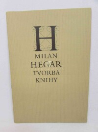 Hegar, Milan, Tvorba knihy, 1987
