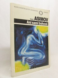 Asimov, Isaac, Ani sami bohové, 1992
