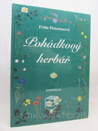 Pistoriusová, Frida, Pohádkový herbář, 2000