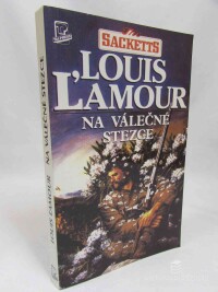 L´Amour, Louis, Na válečné stezce, 1993