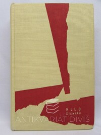 Remarque, Erich Maria, Tři kamarádi, 1962
