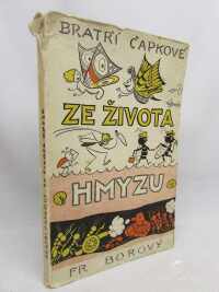 Čapkové, bratří, Ze života hmyzu, 1947