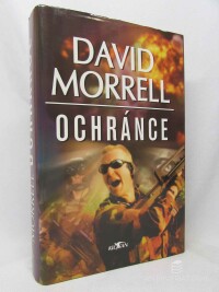 Morrell, David, Ochránce, 2003