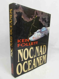 Follett, Ken, Noc nad oceánem, 1994