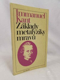 Kant, Immanuel, Základy metafyziky mravů, 1976