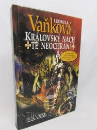 Vaňková, Ludmila, Tajemství opuštěného přemyslovského trůnu I: Královský nach tě neochrání, 2003