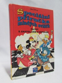 Disney, Walt, Speciální příručka mladých svišťů: Šachy s Anatolijem Karpovem, 1998