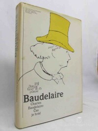 Baudelaire, Charles, Čas je hráč, 1986