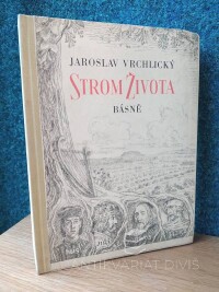 Vrchlický, Jaroslav, Strom života - básně, 1966