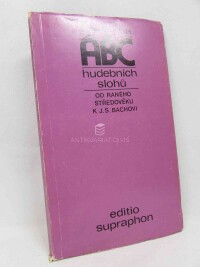 Kouba, Jan, ABC hudebních slohů od raného středověku k W. A. Mozartovi, 1982