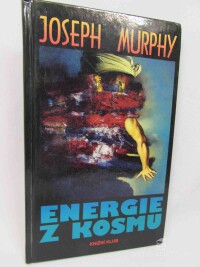 Murphy, Joseph, Energie z kosmu, 1994