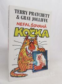 Pratchett, Terry, Jolliffe, Gray, Nefalšovaná kočka, 1993