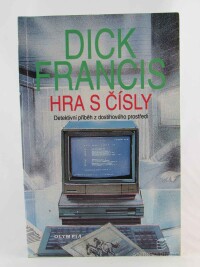 Francis, Dick, Hra s čísly, 1995