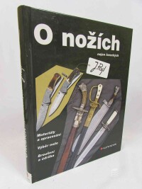 Pajl, Josef, O nožích nejen loveckých, 2010